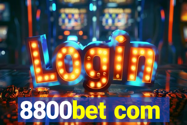 8800bet com